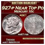 1927-p Mercury Dime Near Top Pop! 10c ms67 fsb SEG