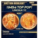 1945-s Lincoln Cent TOP POP! 1c ms68 rd SEGS