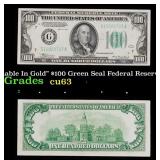 1928A $100 Green Seal Federal Reserve Note "Redeem