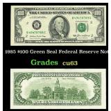 1985 $100 Green Seal Federal Reserve Note Grades S