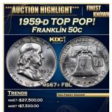 1959-d Franklin Half Dollar TOP POP! 50c ms67+ FBL