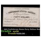 1861 Confederate States Forty Dollars Note Grades