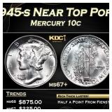 1945-s Mercury Dime Near Top Pop! 10c ms67+ SEGS
