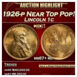 1926-p Lincoln Cent Near Top Pop! 1c ms67+ rd SEGS