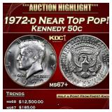 1972-d Kennedy Half Dollar Near Top Pop! 50c ms67+