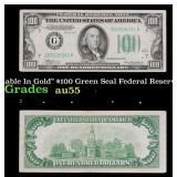 1928A $100 Green Seal Federal Reserve Note "Redeem