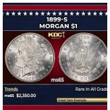 1899-s Morgan Dollar $1 ms65 SEGS