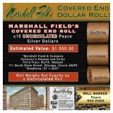 Rare Peace UNC MARSHALL FIELDS 10 $1 Roll RED Leve
