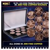 10 Copper coin United States Trtibute Set 10oz of