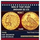 1915-p Gold Indian Quarter Eagle TOP POP! $2 1/2 m