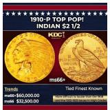 1910-p Gold Indian Quarter Eagle TOP POP! $2 1/2 m