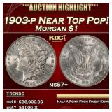 1903-p Morgan Dollar Near Top Pop! $1 ms67+ SEGS