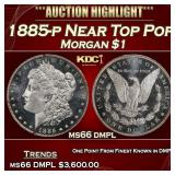 1885-p Morgan Dollar Near Top Pop $1 ms66 dmpl SEG