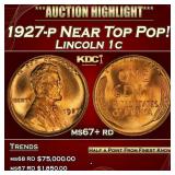1927-p Lincoln Cent Near Top Pop! 1c ms67+ rd SEGS