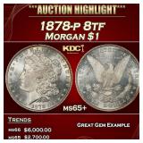 1878-p 8tf Morgan Dollar $1 ms65+ SEGS