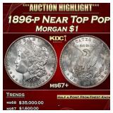 1896-p Morgan Dollar Near Top Pop $1 ms67+ SEGS