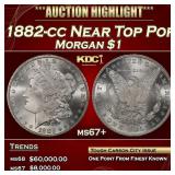 1882-cc Morgan Dollar Near Top Pop $1 ms67+ SEGS