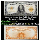 1922 $10 Large Size Gold Certificate Grades xf+ Si