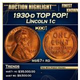 1930-d Lincoln Cent TOP POP! 1c ms67+ rd SEGS