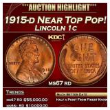 1915-d Lincoln Cent Near Top Pop! 1c ms67 rd SEGS