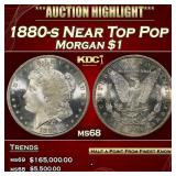 1880-s Morgan Dollar Near Top Pop $1 ms68 SEGS