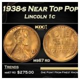 1938-s Lincoln Cent Near Top Pop 1c ms67 rd SEGS