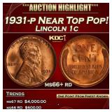 1931-p Lincoln Cent Near Top Pop! 1c ms66+ rd SEGS