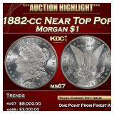 1882-cc Morgan Dollar Near Top Pop $1 ms67 SEGS