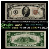 1934A $10 FRN Hawaii WWII Emergency Currency Grade