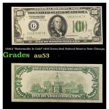 1928A $100 Green Seal Federal Reserve Note "Redeem