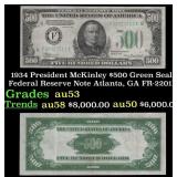 1934 $500 Green Seal Federal Reserve Note Presiden
