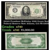 1934A $500 Green Seal Federal Reserve Note Preside