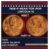 1938-p Lincoln Cent Near Top Pop 1c ms67+ rd SEGS