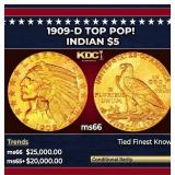 1909-d Gold Indian Half Eagle TOP POP! $5 ms66 USC