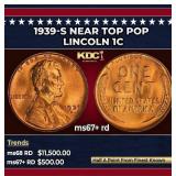1939-s Lincoln Cent Near Top Pop 1c ms67+ rd SEGS
