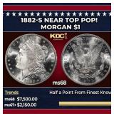 1882-s Morgan Dollar Near Top Pop! $1 ms68 SEGS