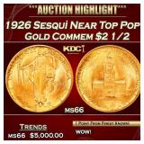 1926 Sesqui Gold Commem Near Top Pop! $2 1/2 ms66