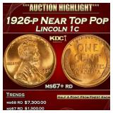 1926-p Lincoln Cent Near Top Pop 1c ms67+ rd SEGS