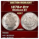 1878-p 8tf Morgan Dollar $1 ms65+ SEGS