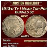 1913-d Ty I Buffalo Nickel Near Top Pop 5c ms67+ S