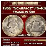 1952 "Scarface" FS-402 Franklin Half Dollar 50c ms