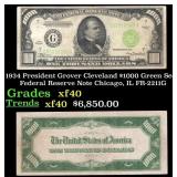 1934 $1000 Green Seal Federal Reserve Note Preside