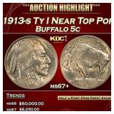 1913-s Ty I Buffalo Nickel Near Top Pop 5c ms67+ S