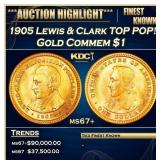 1905 Lewis & Clark Gold Commem Dollar TOP POP! 1 m