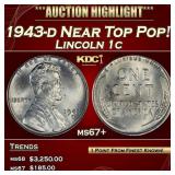 1943-d Lincoln Cent Near Top Pop! 1c ms67+ SEGS