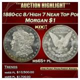 1880-cc 8/High 7 Morgan Dollar Near Top Pop $1 Gra