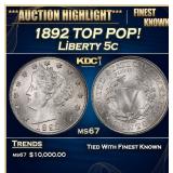 1892 Liberty Nickel TOP POP! 5c ms67 SEGS