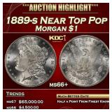 1889-s Morgan Dollar Near Top Pop $1 ms66+ SEGS