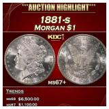 7600 1881-s Morgan Dollar $1 ms67+ SEGS