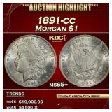 1891-cc Morgan Dollar $1 ms65+ SEGS